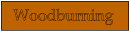 Woodburning